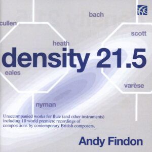 DENSITY 21.5: Unaccompanied works for flute and other instruments - Andy Findon