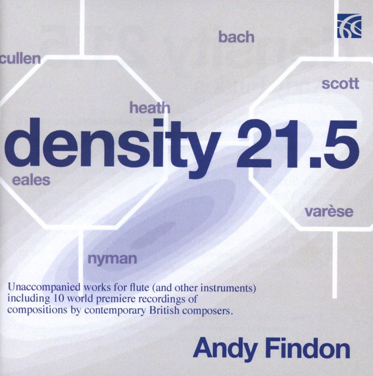 DENSITY 21.5: Unaccompanied works for flute and other instruments - Andy Findon