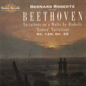 Beethoven: Diabelli & Eroica Variations - Bernard Roberts