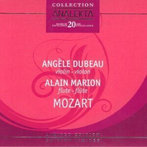 Mozart: Opera for Flute and Violin - Alain Marion & Angele Dubeau