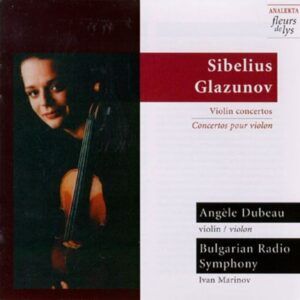 Sibelius / Glazunov: Concertos pour violon - Angèle Dubeau