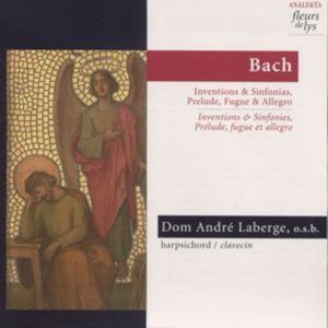 Bach: Inventionen & Sinfonias BWV 772-801 - Andre Laberge