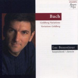 Bach: Goldberg Variations - Luc Beauséjour