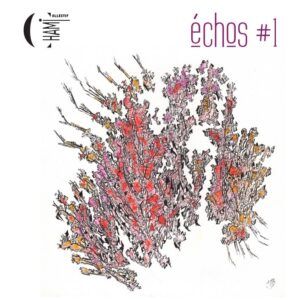 Echos #1 - Chami