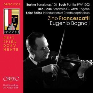 Brahms, Ben-Haïm, Saint- Saëns, Ravel - Zino Francescati