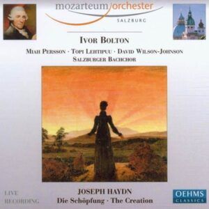 Haydn: Die Schöpfung - Ivor Bolton