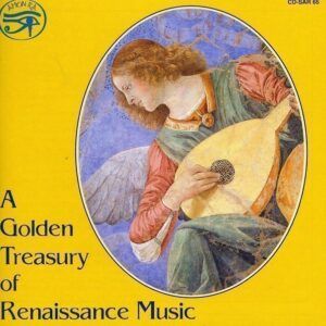 A Golden Treasury of Renaissance Music - The York Waits