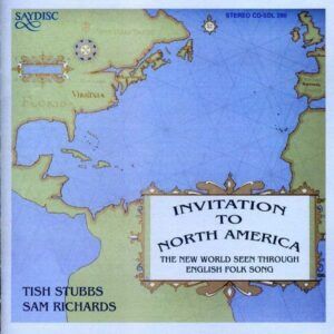 Tish Stubbs / Sam Richards: Invitation to North America