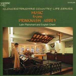 Monks of Prinknash Abbey: Music from Prinknash Abbey