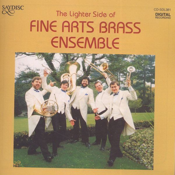 The Lighter Side of Fine Arts Brass - Fine Arts Brass Ensemble