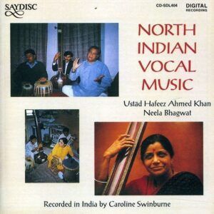 Ustad Hafeez Ahmed Khan: North Indian Vocal Music
