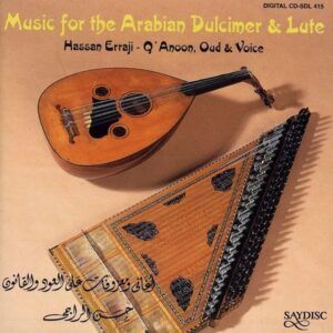 Hassan Erraji: Music for The Arabian Dulcimer & Lute