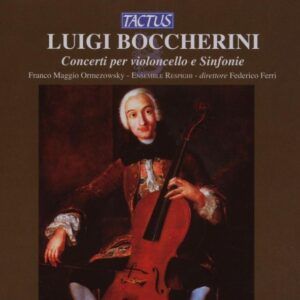 Boccherini: Cello Concertos - Franco Maggio-Ormezowski