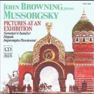 Mussorgsky: Pictures at an Exhibition - John Browning