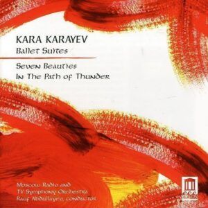 Kara Karaïev: Suites de ballet - Rauf Abdullayev