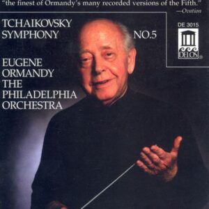 Tchaikovsky: Symphony No.5 - Eugene Ormandy