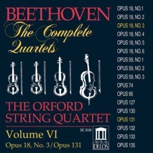 Beethoven: Quatuors à cordes n°3 & 14 (Vol 6) - The Orford String Quartet