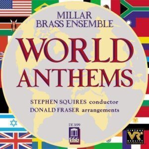 World Anthems - Millar Brass Ensemble
