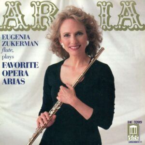 Famous Opera Arias - Eugenia Zukerman