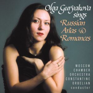 Olga Guryakova: Airs & Romances Russes - Moscow Chamber Orchestr