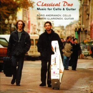 Classical Duo: Music for Cello & Guitar - Boris Andrianov & Dimitri Illarionov