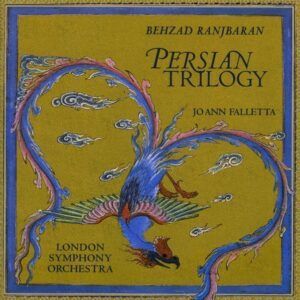 Ranjbaran: Persian Trilogy - Joann Falletta