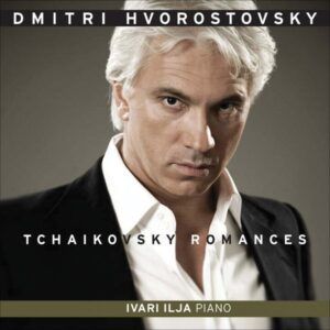 Tchaikovsky: Romances - Dmitri Hvorostovsky