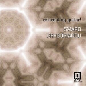 Reinventing Guitar! - Smaro Gregoriadou