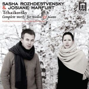Tchaikovsky: Complete Works for Violin & Piano - Sasha Rozhdestvensky