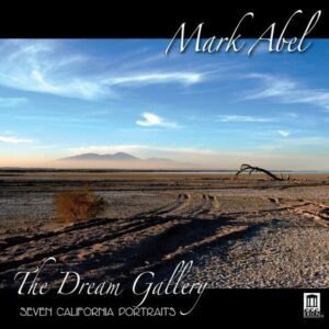 Mark Abel: The Dream Gallery - Mary Jaeb