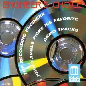 Engineer's Choice 1: John Eargle Favourites