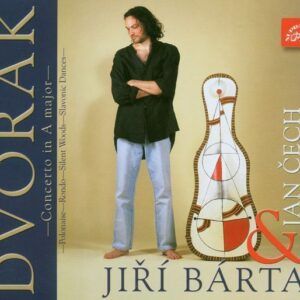 Antonin Dvorak: Works for Cello and Piano - Jiri Barta & Jan Cech