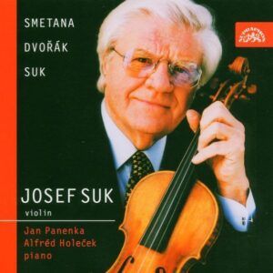 Josef Suk plays Smetana, Dvorak & Suk