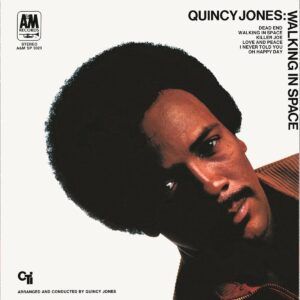 Walking In Space - Quincy Jones