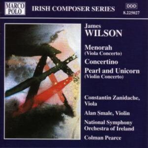 James Wilson: Menorah, Concertino, Pearl and Unicorn - Colman Pearce