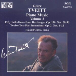 Geirr Tveitt: Piano Music Vol.2 - Havard Gimse