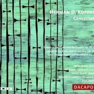Herman D. Koppel: Concertos - Paul Mann