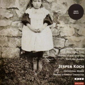 Jesper Koch: Orchesttral Works - Odense Symphony Orchestra