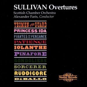 Sir Arthur Sullivan: Ouvertures d'opéra - The Scottish Chamber Orchestra