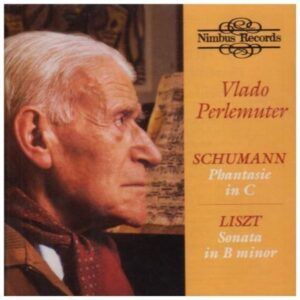 Robert Schumann / Franz Liszt: Piano Works - Vlado Perlemuter
