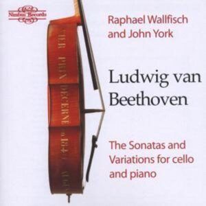 Beethoven: Sonates et Variations pour violoncelle et piano - Raphael Wallfisch