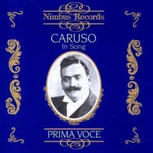 Caruso in song - Enrico Caruso