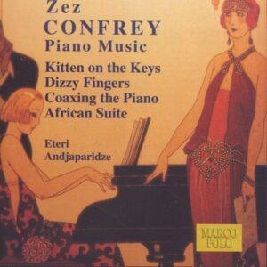 Edward 'Zez' Confrey: Piano Music