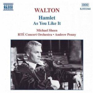 William Walton: Hamlet, As You like - Andrew Penny