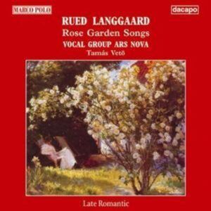 Langgaard: Rose Garden Songs - Ars Nova