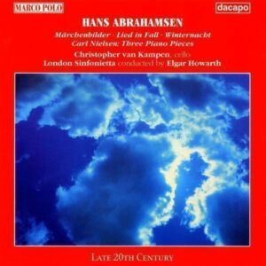 Hans Abrahamsen: Marchenbilder & other works