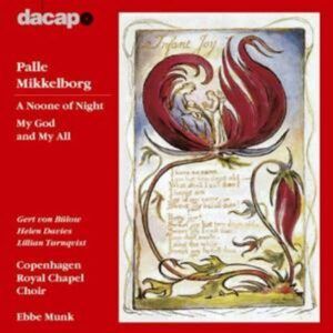 Mikkelborg: A Noone of Night - Copenhagen Royal Chapel Choir