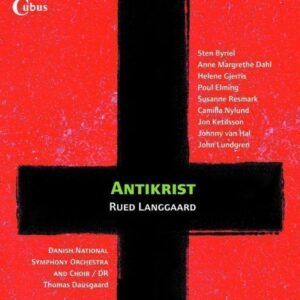 Rued Langgaard: Antichrist - Thomas Dausgaard