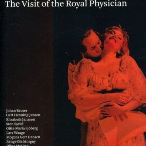 Bo Holten: The Visit of the Royal Physician - Royal Danish Opera