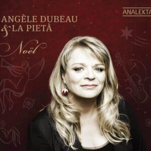 Noël - Angèle Dubeau